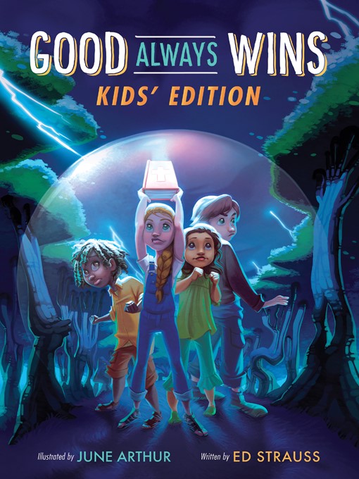 Title details for Good Always Wins—Kids' Edition by Ed Strauss - Available